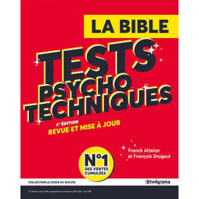 La Bible des tests psychotechniques