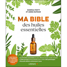 Ma bible des huiles essentielles