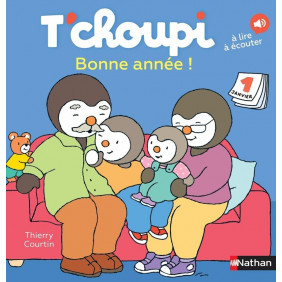 Bonne année T'choupi - Album jeunesse à lire et écouter - dès 2 ans