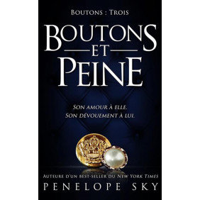 Boutons Tome 3: Boutons et Peine