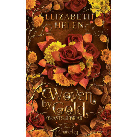 Beasts of the Briar Tome 2 Woven by Gold