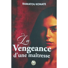 La vengeance d'une maitresse