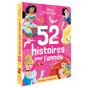Disney Princesses - 52 histoires pour l'année