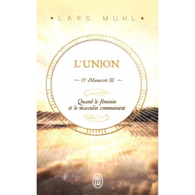 O' Manuscrit Tome 3 - L'union