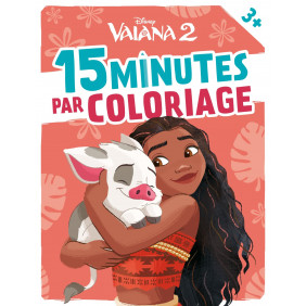 Vaiana 2 - 15 Minutes par coloriage - Dès 3 ans