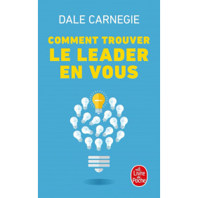 Comment trouver le leader en vous