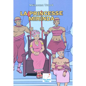 La princesse Mirinda - Maïmouna Traoré