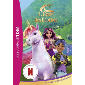 L'école des Licornes Tome 4 : Le secret des profondeurs