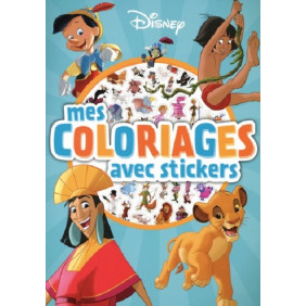 Mes Coloriages avec Stickers Disney - Dès 4 ans