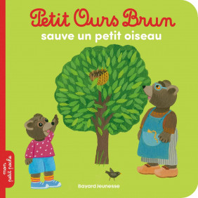 Petit Ours Brun sauve un petit oiseau - Dès 2 ans