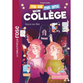 Ma vie, mes amis, mon collège ! 03 - Course aux likes