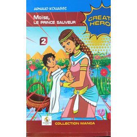 Moise, Le prince sauveur