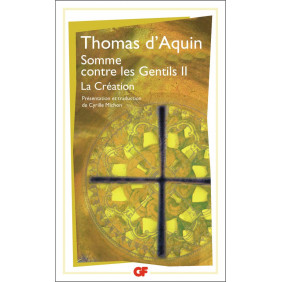 Somme contre les gentils, tome 2. La création