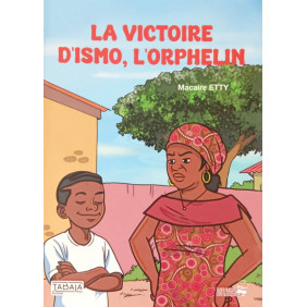 La victoire d'Ismo l'orphelin - Dès 8 ans