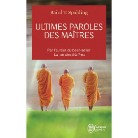 Ultimes paroles des Maîtres