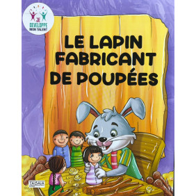 Le lapin fabricant des poupées - Dès 8 ans