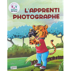 L'apprenti photographie - Dès 8 ans