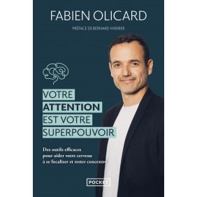 Votre attention est votre superpouvoir