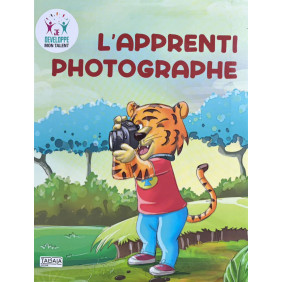 L'apprenti photographie - Dès 8 ans