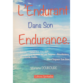 L'endurant dans son Endurance