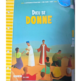 Dieu se donne - Dès 8 ans