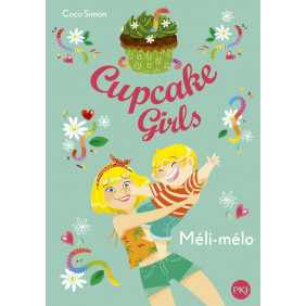 Cupcake Girls Tome 7 - Méli-mélo - Poche - Dès 9 ans
