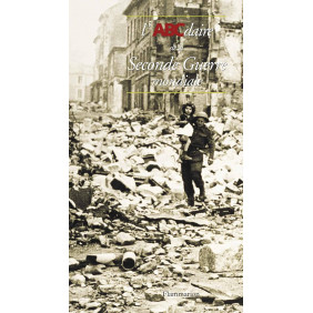L'ABCdaire de la Seconde Guerre mondiale