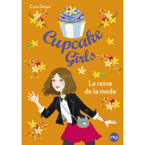 Cupcake Girls Tome 2 - La reine de la mode - Dès 9 ans