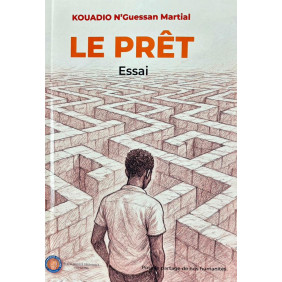 Le prêt - Kouadio N'guessan Martial