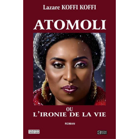 Atomoli ou l'ironie de la vie