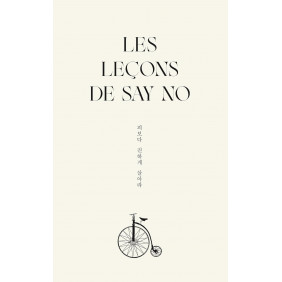 Les leçons de Say No