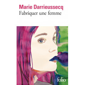 Fabriquer une femme