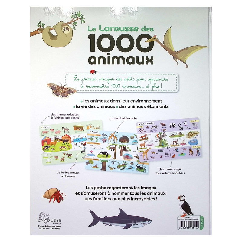 Le Larousse des 1000 animaux - Dès 10 ans | Libraire de France