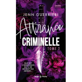 Attirance criminelle Tome 2