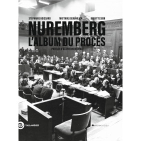 Nuremberg. L'album du procès