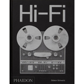 Hi-Fi. Une histoire du design haut de gamme