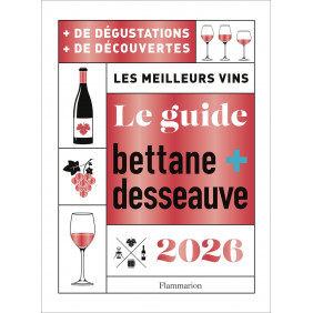 Le guide Bettane + Desseauve Edition 2026