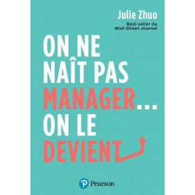On ne naît pas manager... on le devient
