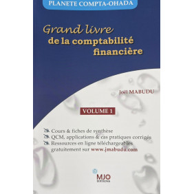 Grands livre de la comptabilité financière  -Volume 1-  JOEL MABUDU