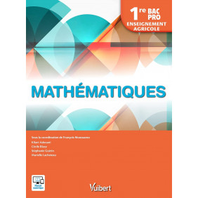 Mathématiques 1re Bac Pro enseignement agricole