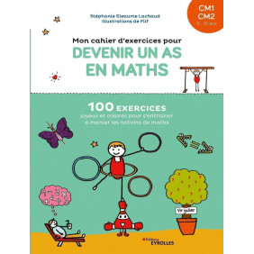 Mon cahier d'exercices pour devenir un as en maths CM1- CM2
