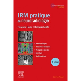 IRM pratique en neuroradiologie 3e édition