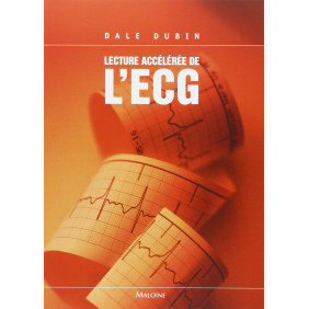 Lecture Accélérée de L'ECG. Pour un enseignement intéractif 6e édition