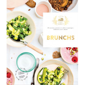 Brunchs. 30 recettes sucrées et salées à partager, élaborées avec amour