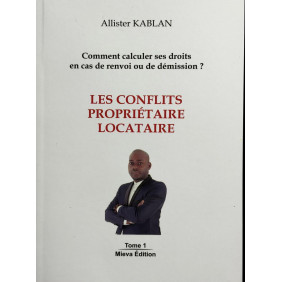 Les conflits propriétaires locataires Tome 1