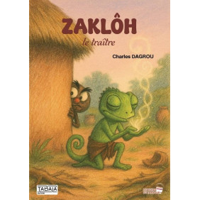 Zaklôh, le traître - Dès 8 ans