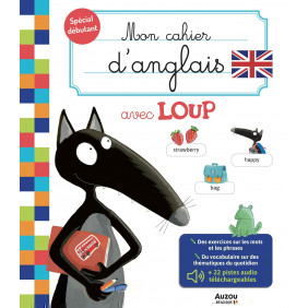 Mon cahier d'anglais avec Loup - Dès 5 ans