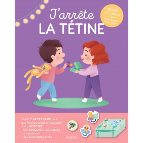 J'arrête la tétine - Dès 1 an