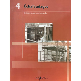 Briquetage - maçonnerie : échafaudage
