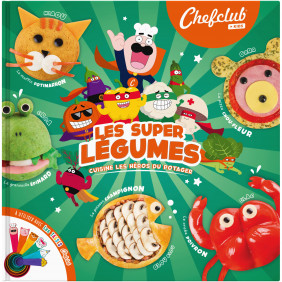 Les super-légumes - Dès 4 ans